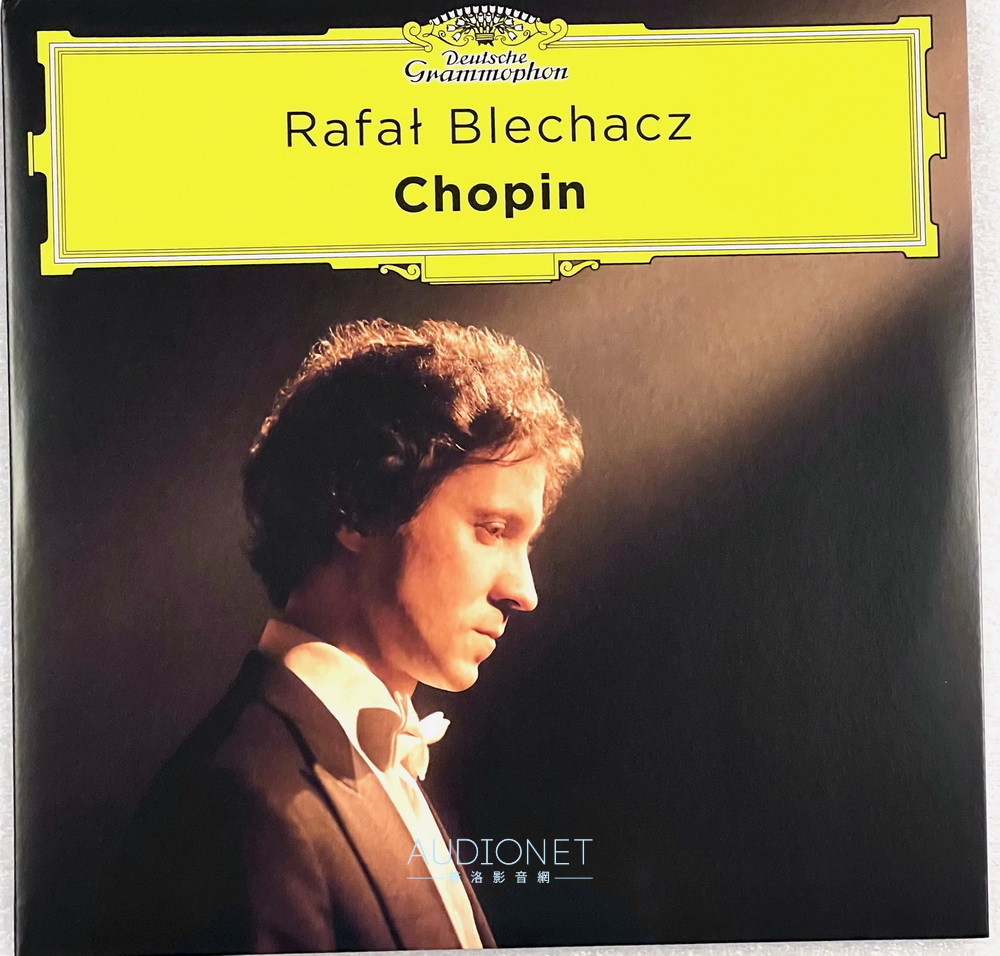 Rafał Blechacz演奏蕭邦第二號、第三號鋼琴奏鳴曲
